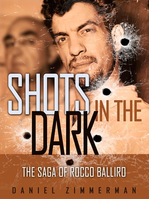 Title details for Shots in the Dark by Daniel Zimmerman - Available